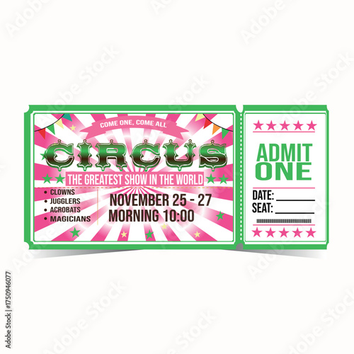 Colorful Circus Ticket for Family Entertainment Event Featuring Clowns, Jugglers, Acrobats, and Magicians