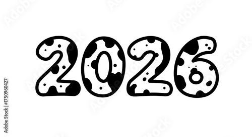 Hand-drawn number 2026 featuring a playful black and white cow spot pattern. Vector illustration isolated on a white background for new year celebrations