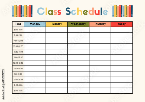 Class Schedule: A detailed class schedule featuring colorful layouts and spaces for organizing activities, designed to keep academics on track and manage a week's worth of classes.