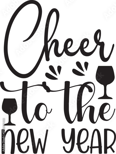Cheer to the new year svg