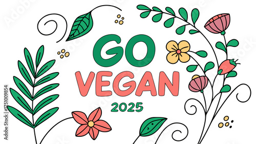 Embrace a Plant-Based Future Go Vegan by 2025 with this vibrant illustration, perfect for promoting healthy eating and sustainable living in your campaign