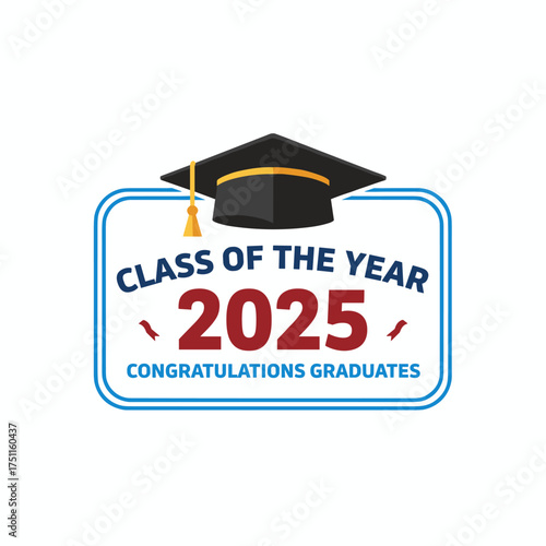 Graduation design template for the Class of 2025 featuring a cap, suitable for high school or college yearbooks and congratulatory banners