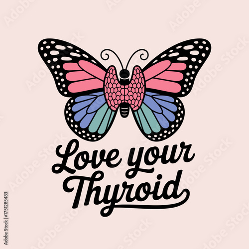 Love Your Thyroid Awareness Butterfly