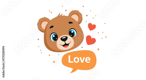 Cute bear cub with hearts and love speech bubble.