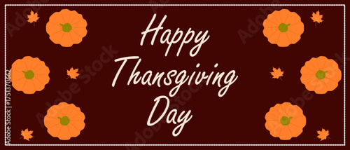 Thanksgiving design with pumpkins, fall maple leaves, and the inscription "Happy Thanksgiving Day"