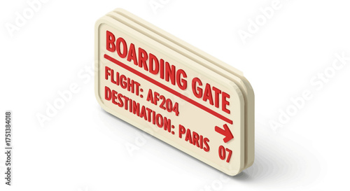 Isometric Boarding Gate Sign Symbolizing Travel to Paris by Flight AF204