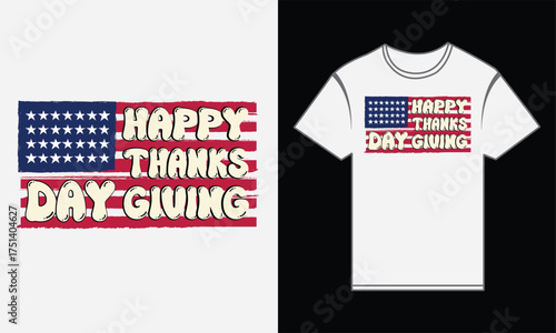 Retro American flag Thanksgiving T-shirt design, vintage patriotic style, perfect for fall and holiday celebration wear.