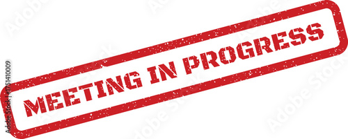 A clear red rectangular rubber stamp illustration indicating that a current meeting is actively happening now