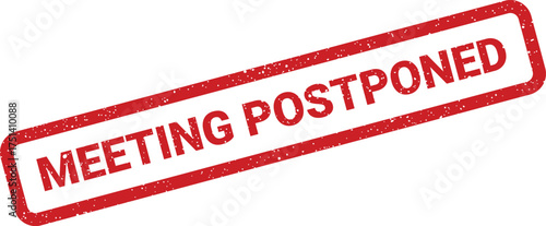 A distinct red rectangular rubber stamp illustration clearly stating that a scheduled meeting is postponed