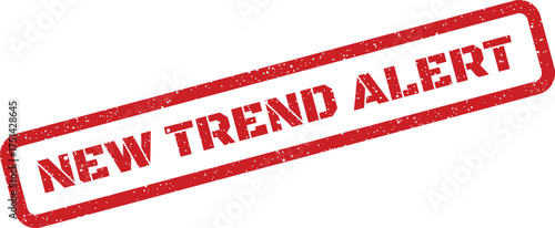 Dynamic red rubber stamp displaying the important message new trend alert for timely updates