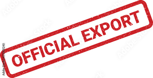Grunge rubber stamp impression displaying OFFICIAL EXPORT text for marking goods cleared for international trade and shipment