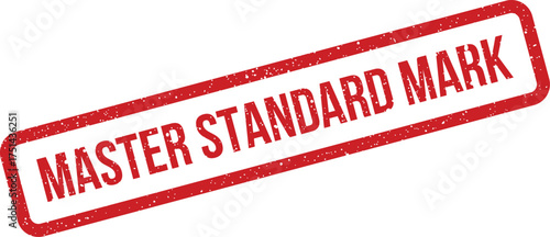 Grungy rectangular emblem displaying the text master standard mark, perfect for indicating an official seal or certified quality