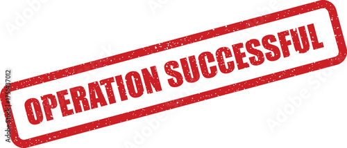 Grungy rectangular rubber stamp displaying the important words OPERATION SUCCESSFUL with a speckled distressed look