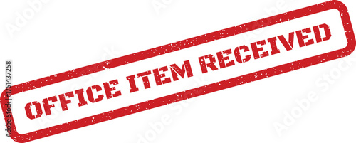 Grungy rectangular rubber stamp featuring bold textured lettering confirming an office item has been successfully received