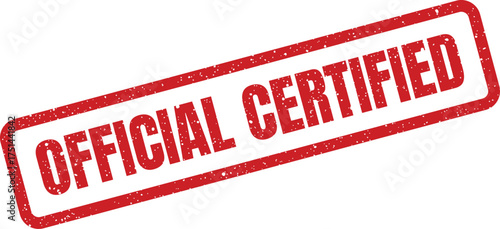 Official certified red grunge rubber stamp mark to indicate verified status on important documents