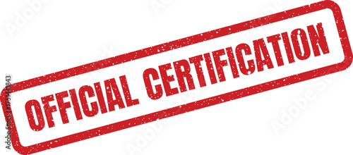 Official certification grunge rubber stamp, useful for quality assurance and compliance labeling on products