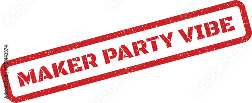 Rectangular grunge texture stamp conveying an exciting maker party vibe for workshop marketing materials