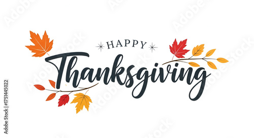A unique and elegant graphic design with beautiful calligraphy text spelling out Happy Thanksgiving and delicate autumn leaves on branches on a clean white background for a commercial banner.
