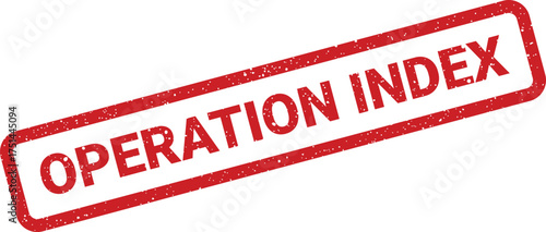 Red grunge stamp with OPERATION INDEX text, useful for cataloging or referencing within a system or document