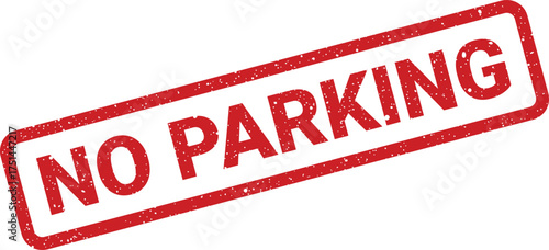 Red textured stamp graphic featuring the prominent text NO PARKING placed diagonally within its rectangular border
