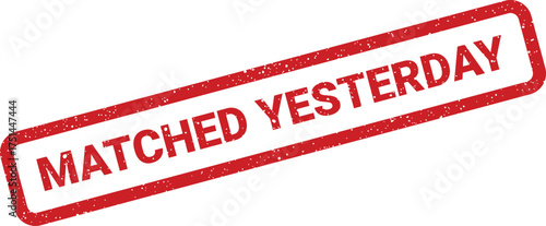 Rustic red rubber stamp vector indicating a successful match that happened on the previous day