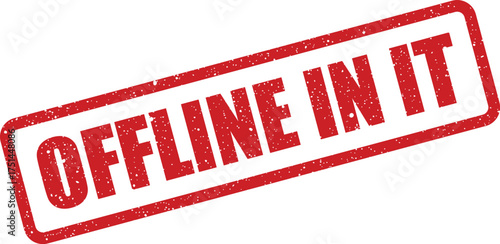 Textured red grunge stamp stating OFFLINE IN IT for various information technology system status alerts