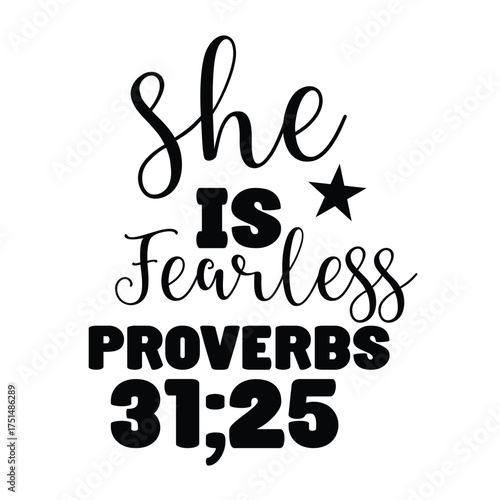 she is fewrless proverbs 31; 25