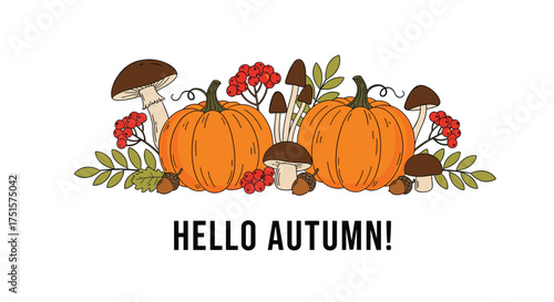 Hello autumn with pumpkins and mushrooms in fall season.