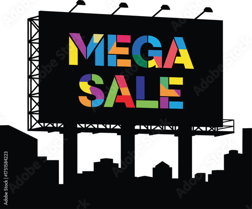 Black billboard in a city skyline silhouette with the colorful, fragmented text 'MEGA SALE', bold vector illustration for major retail promotions and advertising events.