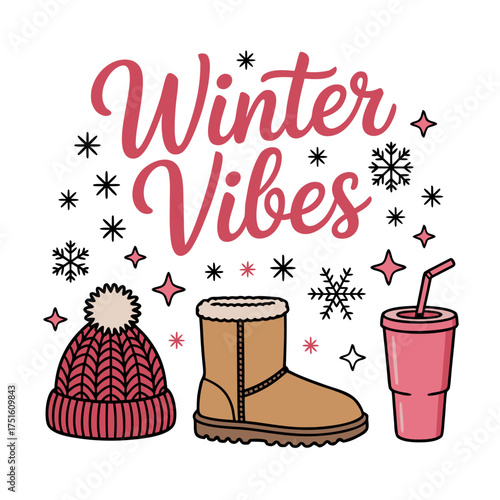 Winter vibes text with a knitted hat, boot, and a cup with straw