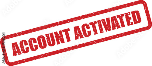 Account Activated Rectangular Stamp with Grunge Texture and Angled Perspective, Business Sign