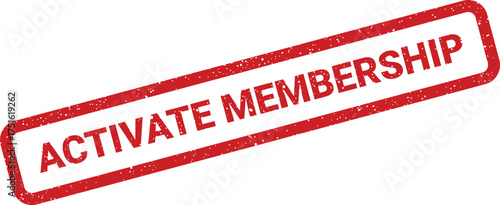 Activate Membership stamp illustration with grunge texture effect for business or commercial use