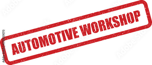 Distressed automotive workshop stamp illustration, rectangle shape, vintage effect for print material