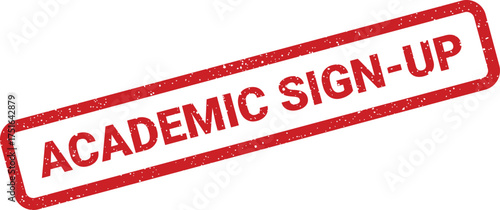 Distressed red stamp with Academic SignUp text for educational enrollment form
