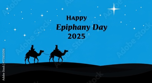 Happy epiphany day 2025 celebrating the epiphany with the three wise men