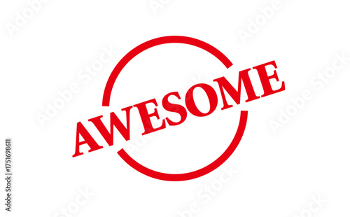 AWESOME - AWESOME word written on Red Rubber Stamp 
