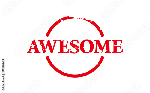 AWESOME - AWESOME word written on Red Rubber Stamp 
