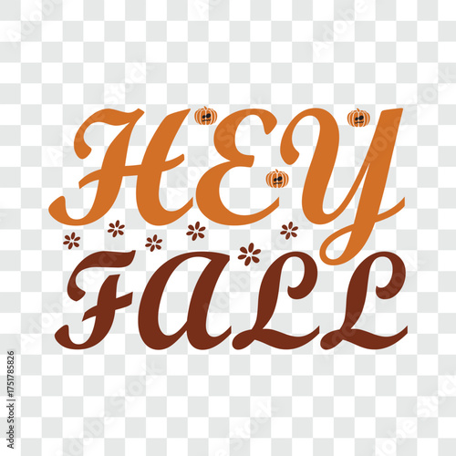 HEY FALL SVG DESIGN
