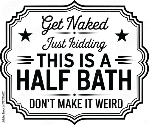 funny bathroom signs, bathroom quote svg, toilet humor svg, restroom sign svg, bathroom decor svg, washroom quotes svg, funny toilet signs, farmhouse bathroom svg, home decor svg, 