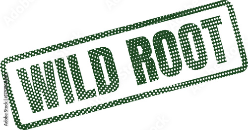 A green rectangular rubber stamp with a dotted texture displays the uppercase words WILD ROOT on a clear white background