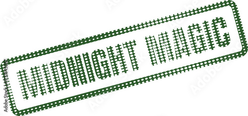 An enchanting green rectangular stamp made of halftone dots features the mystical words MIDNIGHT MAGIC clearly visible