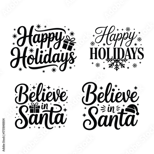 happy holidays nad believe in santa christmas Typography Vector Set