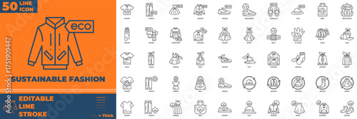 Sustainable Fashion Line editable icon set. Contain icons related to sustainable, fashion, eco, green, and more