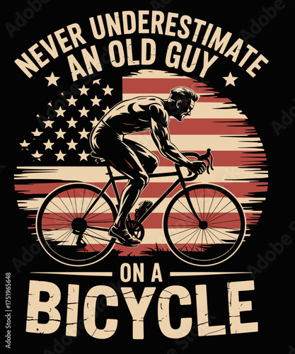Retro Never Underestimate An Old Guy On A Bicycle Funny Cycling