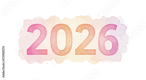 The number 2026 is displayed in a watercolor effect with pink orange and purple hues