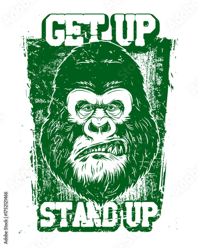 Aggressive Gorilla Face with Get Up Stand Up Text Grunge Design monkey animal