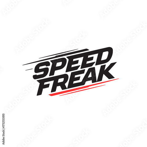 Bold 'Speed Freak' design with racing stripes for dynamic motorsport or extreme sports