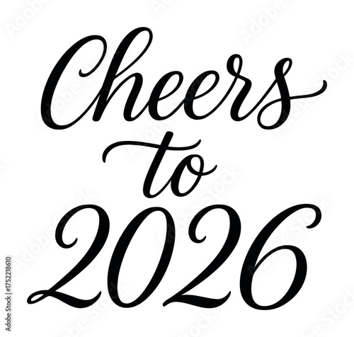 Elegant calligraphy design cheers to 2026 celebration message