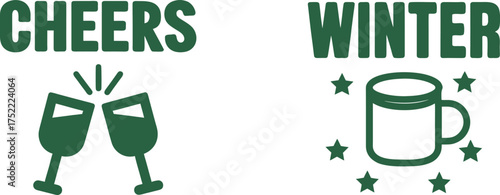 Two green wine glasses clinking with cheers text a mug with winter text vector