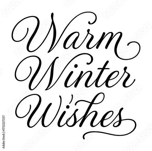 Warm winter wishes: elegant calligraphy with festive season's greetings